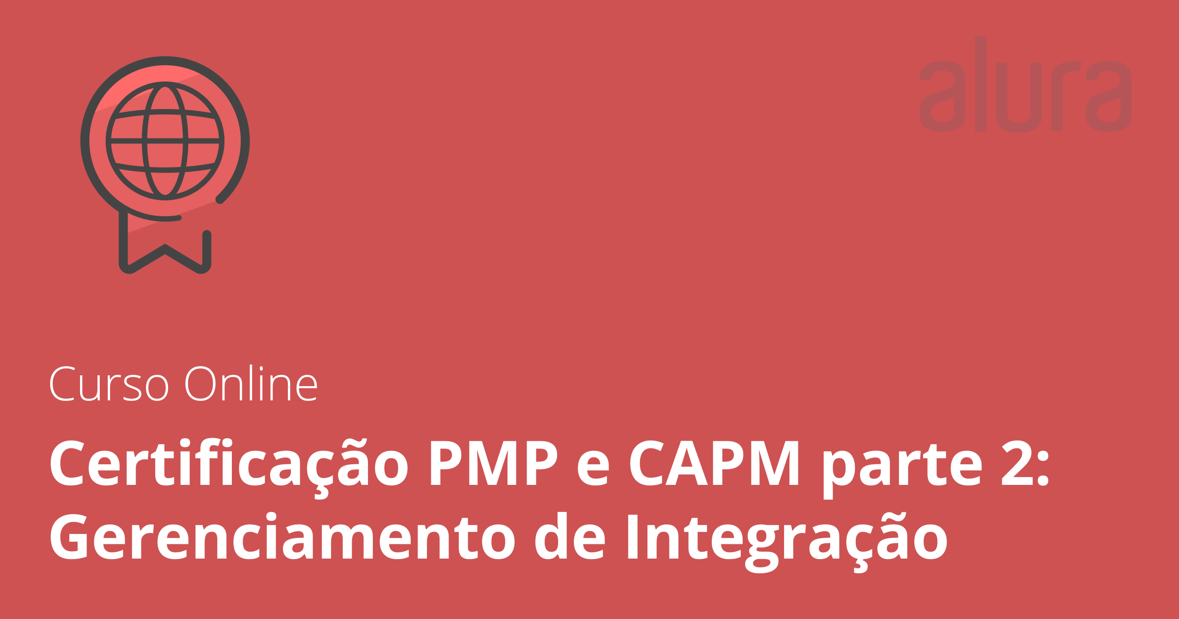 Curso Online Certifica O Pmp E Capm Parte Gerenciamento De