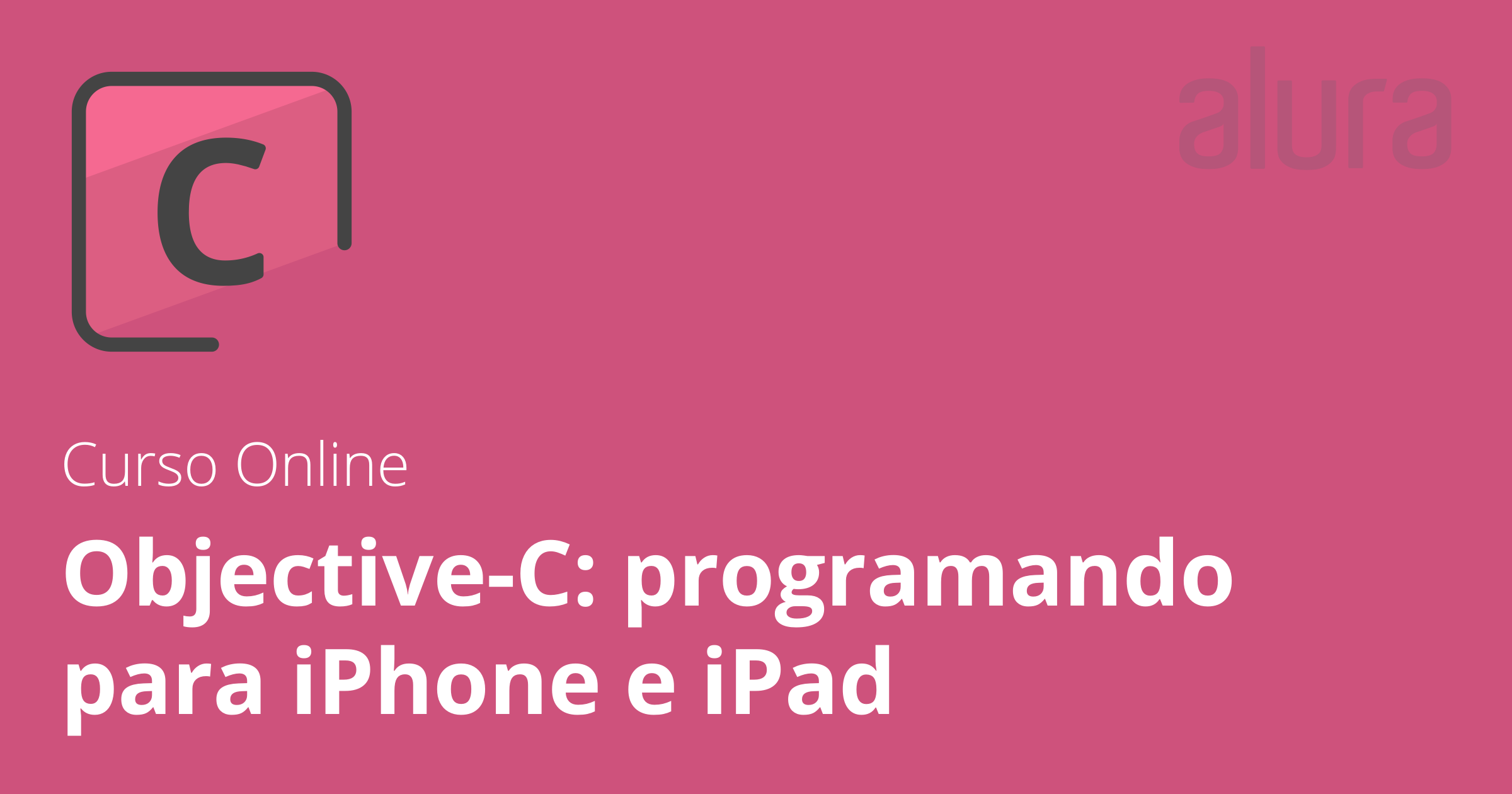 Curso Online Objective C Programando Para IPhone E IPad Alura