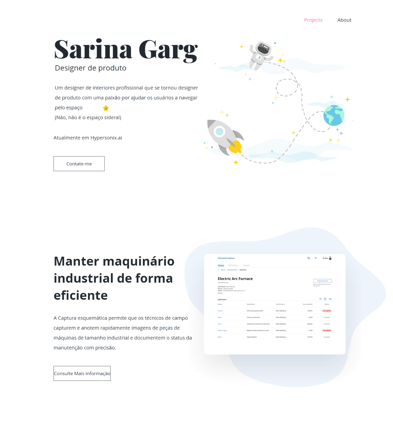 Print da tela de um portfólio. No topo, um menu com as opções “Projects” e “About”. No meio, o nome da designer, um resumo do seu trabalho, um botão para entrar em contato e uma ilustração de um foguete, um astronauta e o planeta Terra. Logo abaixo, uma breve visualização de um projeto da designer, com título, resumo, botão para ver mais e uma imagem de interface feita no projeto.