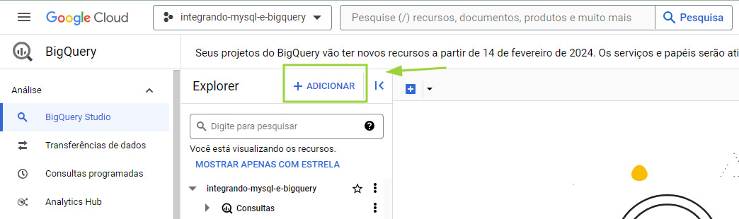 Captura de tela do BigQuery. Uma seta aponta para o botão “Adicionar”, na parte “Explorer”.