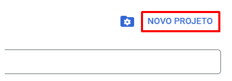 Tela do console principal da nuvem Google com destaque para o nome do projeto por meio de um retângulo vermelho sobre uma seta para baixo para escolha de novas opções. Também em destaque por meio de um retângulo vermelho, a opção “Novo Projeto” está localizada na parte inferior da tela.