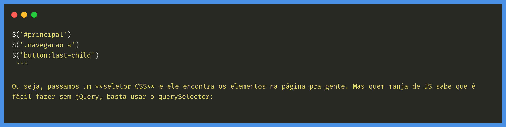 Quem disse que eu preciso de jQuery? 