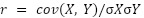 Equação r = cov(X, Y)/σXσY.