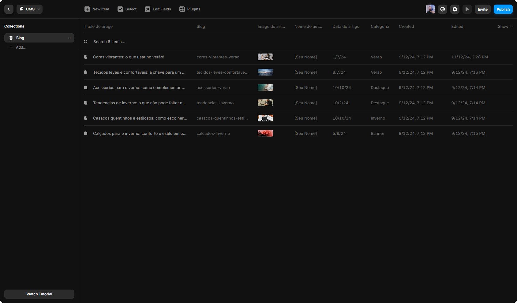 Interface do CMS (Content Management System) com a coleção "Blog" selecionada. A tela exibe uma lista de artigos com colunas de informações como título do artigo, slug, imagem, nome do autor, data, categoria, data de criação e edição. No menu lateral esquerdo, há opções para navegar entre coleções ou adicionar novas. Botões no topo permitem criar novos itens, editar campos ou acessar plugins. No canto superior direito, há opções de configuração e publicação, e um botão para "Watch Tutorial" no canto inferior esquerdo.