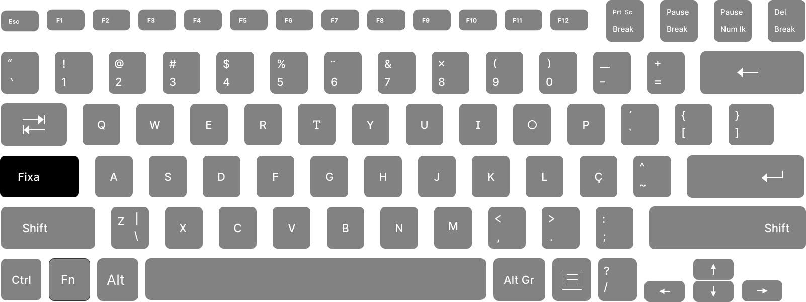 Teclado padrão com letras brancas, teclas cinzas e com destaque preto na tecla fixa.