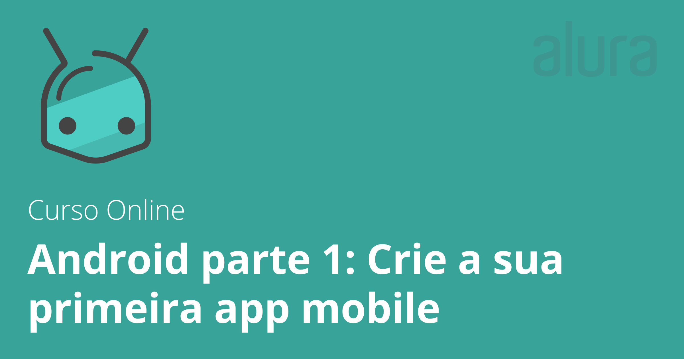 Curso de Android Studio Básico Online Grátis