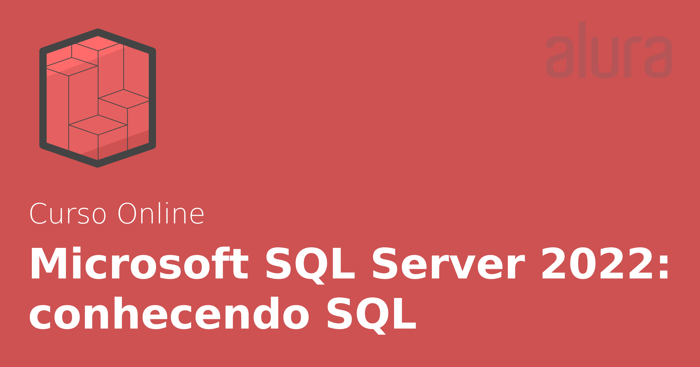 microsoft-sql-server-2022-conhecendo-sql-alura-cursos-online