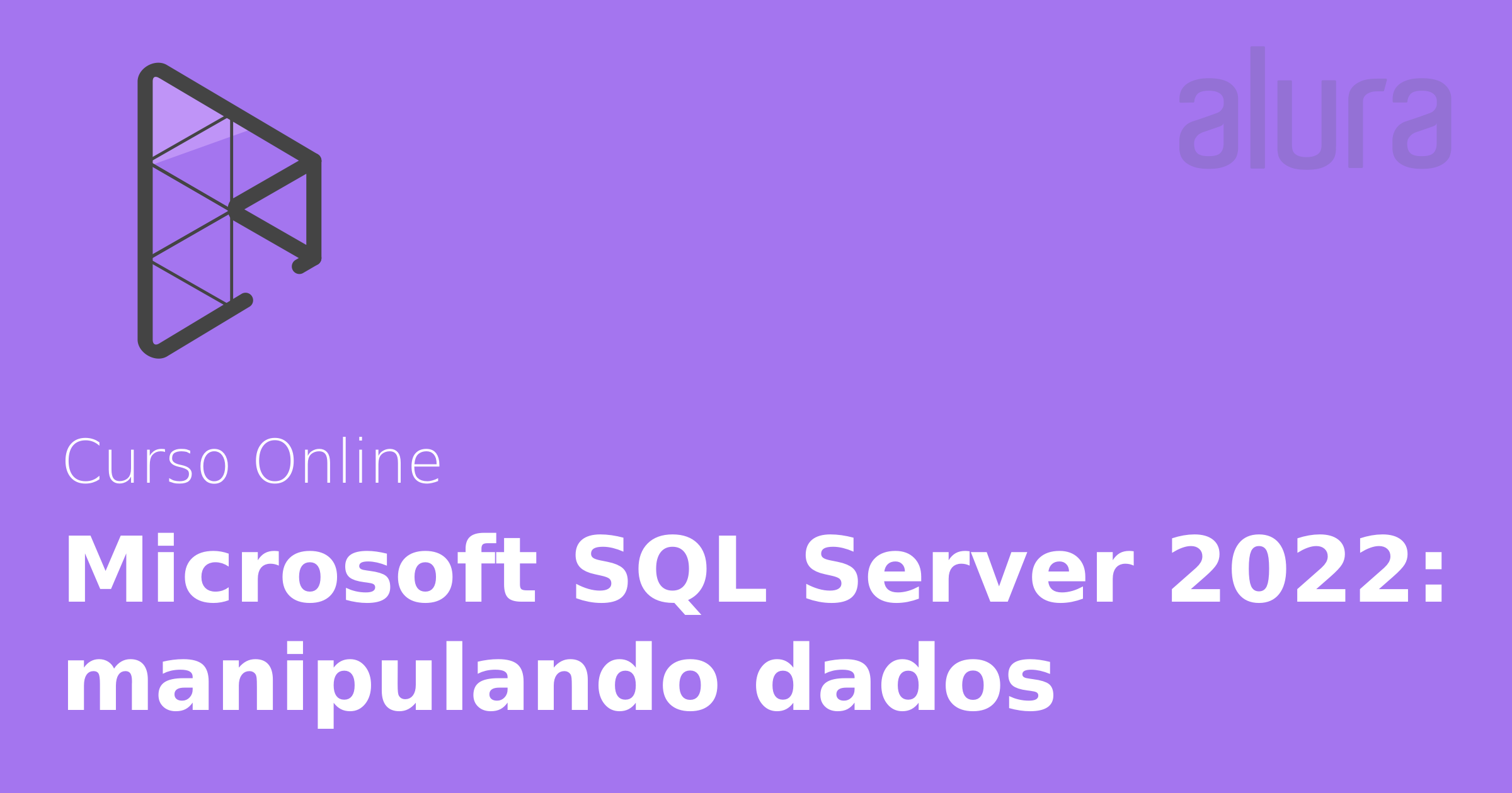 Curso Online Microsoft Sql Server 2022 Manipulando Dados Alura 2160