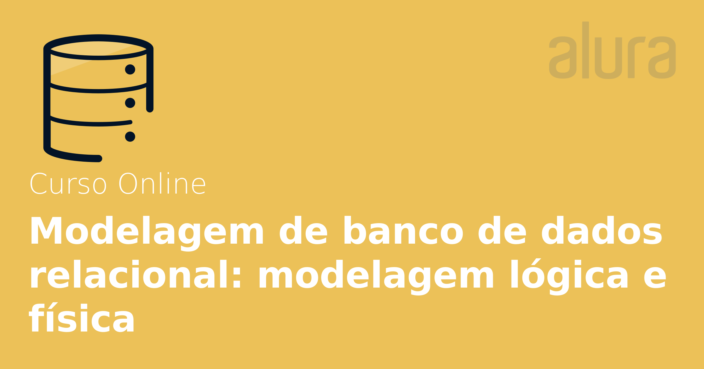 Modelagem De Banco De Dados Relacional: Modelagem Lógica E Física ...